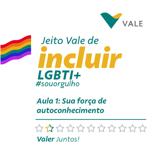 Aula 1 - Módulo Sua força de Autoconhecimento _Jeito Vale de Incluir LGBTI+