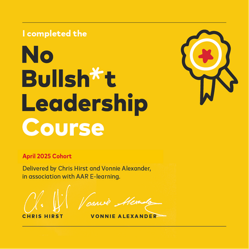 No Bullsh*t Leadership Course April 2025