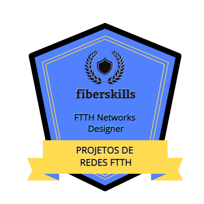 FiberSkills Projetista de Redes FTTH