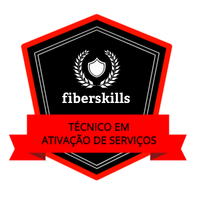 FiberSkills Técnico em Ativação de Serviços