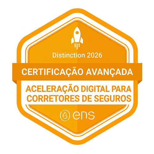 ENS Distinction 2026 | Certificação Avançada: Aceleração Digital para Corretores de Seguros