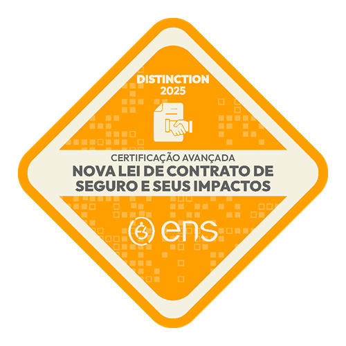 ENS Distinction 2025 | Certificação Avançada: Nova Lei de Contrato de Seguro e Seus Impactos