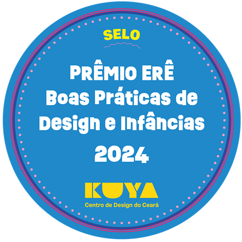 Selo Erê de Boas Práticas de Design e Infâncias