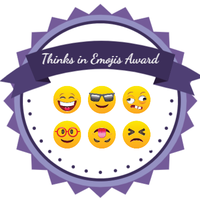 Thinks in Emojis/GIFs Award